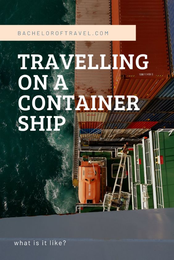 things you should know travel on a container ship